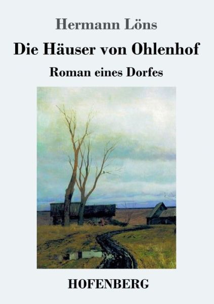 Cover for Löns · Die Häuser von Ohlenhof (Book) (2019)