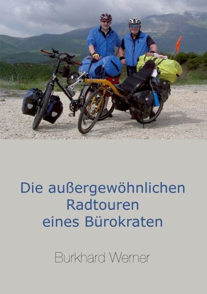 Cover for Werner · Die außergewöhnlichen Radtouren (Book) (2019)