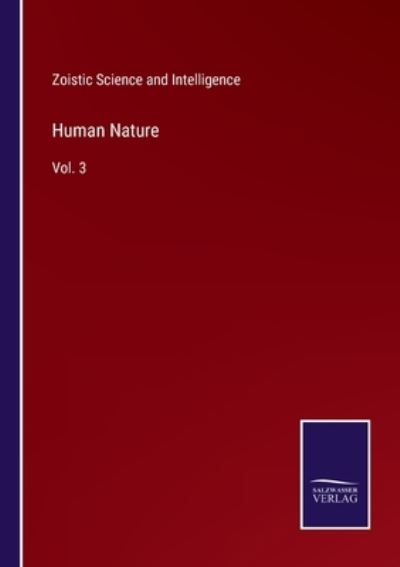 Cover for Zoistic Science and Intelligence · Human Nature (Paperback Book) (2022)