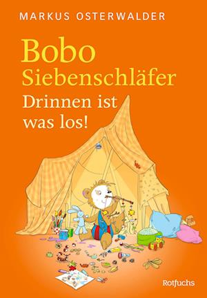 Cover for Markus Osterwalder · Bobo Siebenschläfer: Drinnen ist was los! (Buch) (2024)