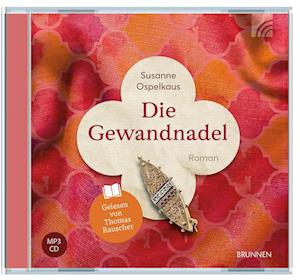 Die Gewandnadel - Susanne Ospelkaus - Audio Book - Brunnen Verlag GmbH - 9783765583582 - August 30, 2024