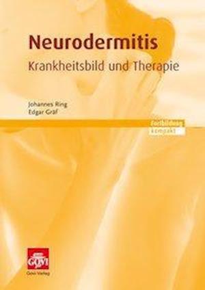 Cover for Ring · Neurodermitis - Krankheitsbild und (Book)