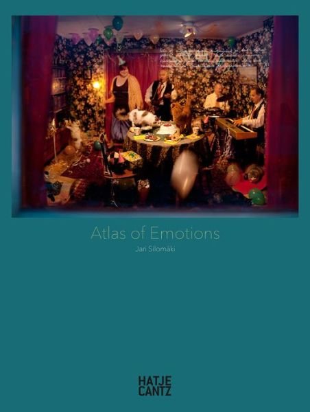 Cover for Asia Zak Persons  Sa · Jari Silomaki: Atlas of Emotions (Innbunden bok) (2022)