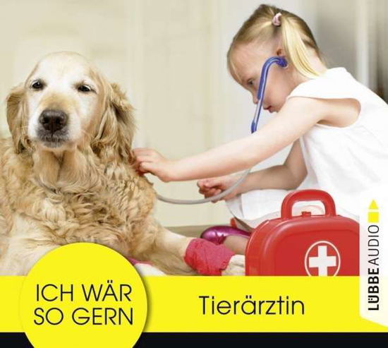 Cover for Christian Bärmann · Ich Wär So Gern Tierärztin (CD) (2018)