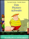 Cover for C. Funke · Piratenschwein (Bok)