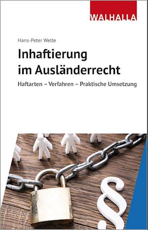 Cover for Hans-Peter Welte · Inhaftierung im Ausländerrecht (Hardcover Book) (2022)