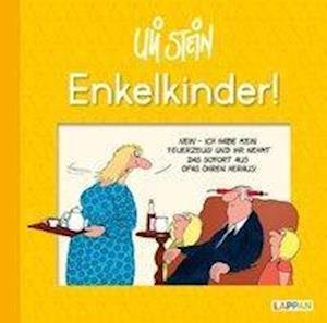 Cover for Stein · Enkelkinder! (Bog)