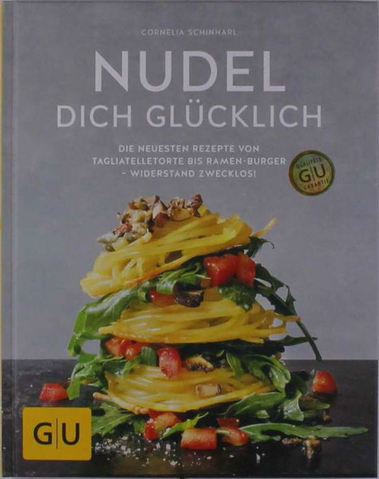 Cover for Cornelia Schinharl · Nudel Dich GlÃ¼cklich (Book)