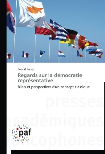 Cover for Benoit Sadry · Regards Sur La Démocratie Représentative (Paperback Book) [French edition] (2018)