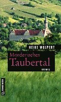 Cover for Heike Wolpert · Mörderisches Taubertal (Paperback Bog) (2021)