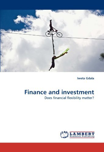 Cover for Iweta Gdala · Finance and Investment: Does Financial Flexibility Matter? (Paperback Bog) (2011)
