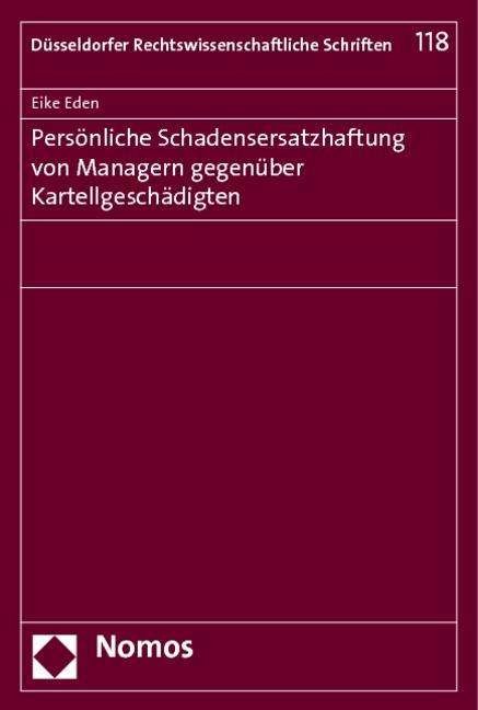 Cover for Eden · Persönliche Schadensersatzhaftung (Bog) (2013)