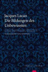 Cover for Lacan · Die Bildungen des Unbewussten (Book)