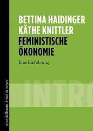 Cover for Haidinger · Feministische Ökonomie (Book)