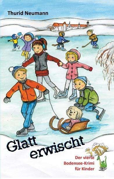 Cover for Neumann · Glatt erwischt - Der vierte Bod (Bog) (2014)