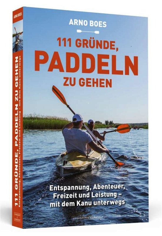 Cover for Boes · 111 Gründe, paddeln zu gehen (Buch)