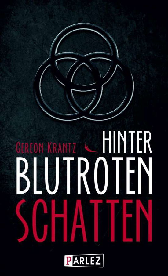 Cover for Krantz · Hinter blutroten Schatten (Book)