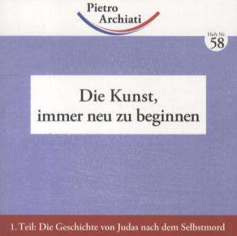 Cover for Pietro Archiati · Archiati:kunst,immer Neu Zu Beginnen.1 (Book)