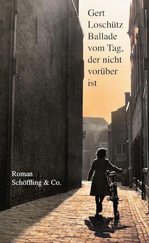 Cover for Gert Loschutz · Ballade vom Tag, der nicht vorüber ist (Gebundenes Buch) (2022)