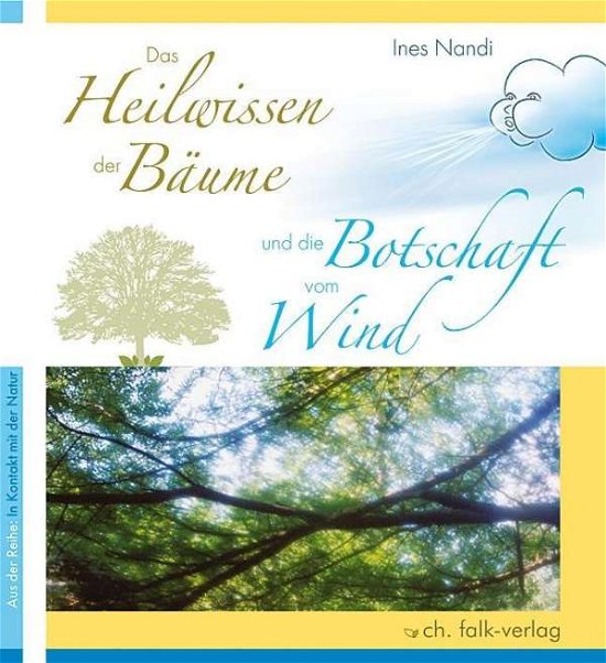 Cover for Nandi · Das Heilwissen der Bäume und die (Buch)