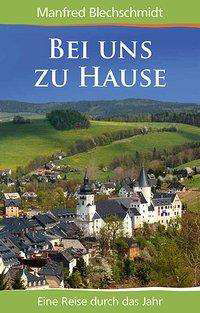 Cover for Blechschmidt · Bei uns zu Hause (Buch)