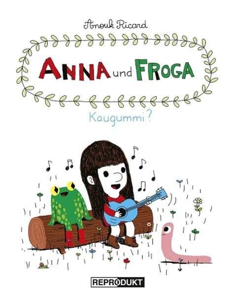 Cover for Ricard · Anna und Froga - Kaugummi? (Bog)
