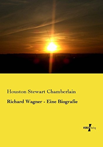 Cover for Houston Stewart Chamberlain · Richard Wagner - Eine Biografie (Paperback Book) [German edition] (2019)