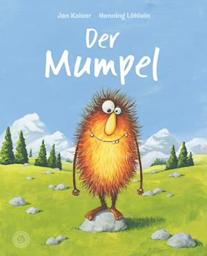 Cover for Jan Kaiser · Der Mumpel (Book) (2022)
