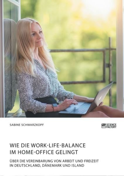 Cover for Schwarzkopf · Wie die Work-Life-Balance i (Bog) (2019)