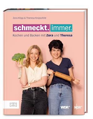 Schmeckt. Immer. - Theresa Knipschild - Books - ZS - ein Verlag der Edel Verlagsgruppe - 9783965844582 - October 5, 2024