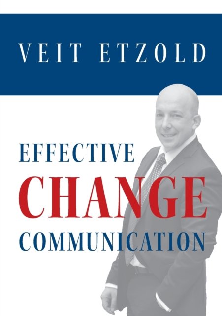 Cover for Veit Etzold · Effective Change Communication (Pocketbok) (2021)