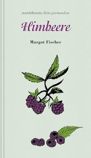 Cover for Margot Fischer · Himbeere (Book) (2024)