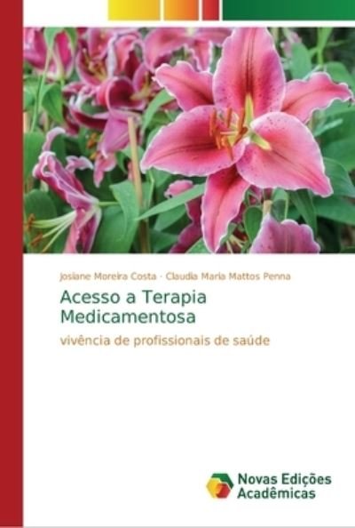 Cover for Costa · Acesso a Terapia Medicamentosa (Bok) (2018)