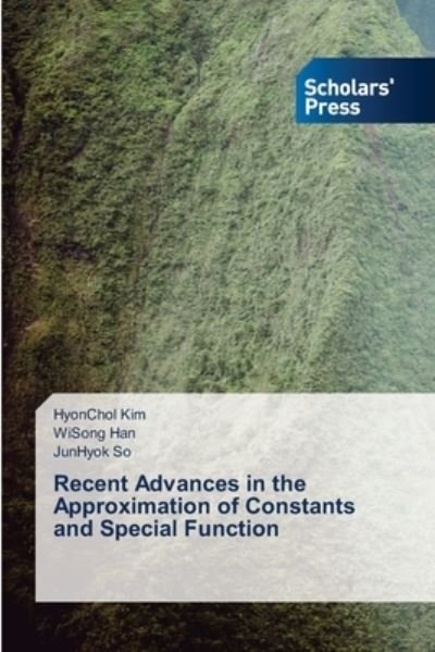 Cover for Hyonchol Kim · Recent Advances in the Approximation of Constants and Special Function (Pocketbok) (2021)