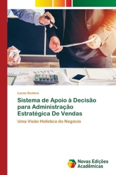 Cover for Scolaro · Sistema de Apoio à Decisão para (Book) (2020)