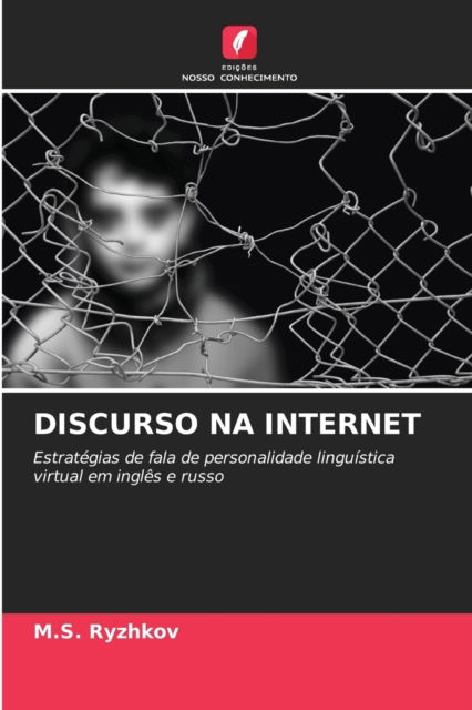 Cover for M S Ryzhkov · Discurso Na Internet (Paperback Book) (2021)