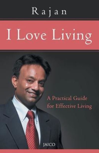 Cover for Rajan · I Love Living (Paperback Book) (2009)