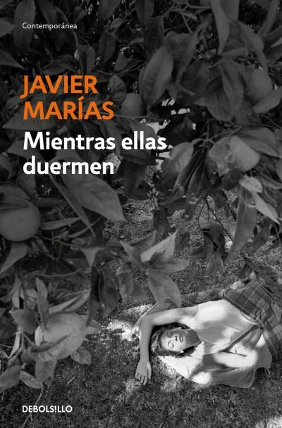 Cover for Javier Marías · Mientras ellas duermen / While Women Are Sleeping (Pocketbok) (2023)
