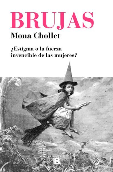 Cover for Mona Chollet · Brujas / Witches (Paperback Book) (2019)