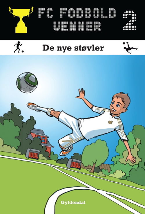 Cover for Lars Bøgeholt Pedersen · FC Fodboldvenner: FC Fodboldvenner 2 - De nye støvler (Inbunden Bok) [1:a utgåva] [Indbundet] (2012)