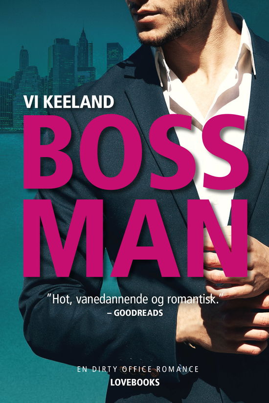 Cover for Vi Keeland · Bossman (Sewn Spine Book) [1st edition] (2025)