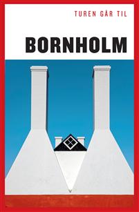 Turen Går Til: Turen går til Bornholm - Kristoffer Holm Pedersen - Bøker - Politikens Forlag - 9788740064582 - 22. mars 2021