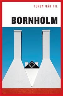 Cover for Kristoffer Holm Pedersen · Turen Går Til: Turen går til Bornholm (Sewn Spine Book) [9. Painos] (2021)
