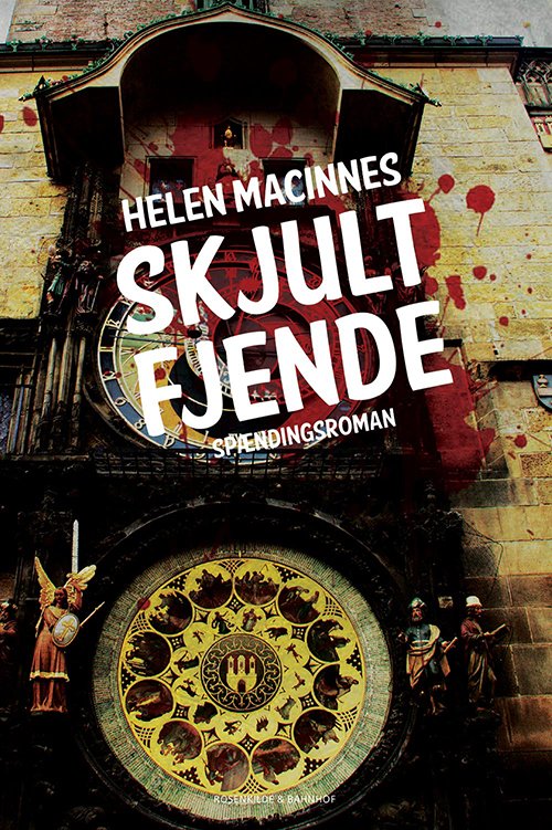 Cover for Helen MacInnes · En Helen MacInnes-krimi: Skjult fjende (Sewn Spine Book) [1. wydanie] (2015)