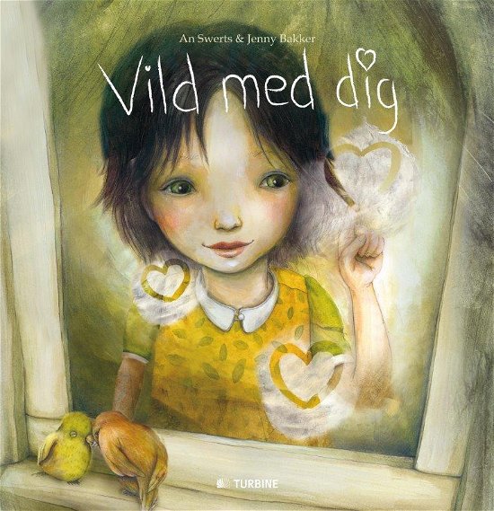 Cover for An Swerts · Vild med dig (Innbunden bok) (2014)