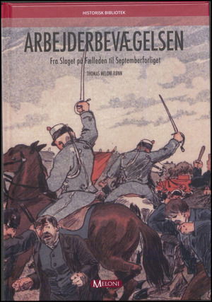 Cover for Thomas Meloni Rønn · Arbejderbevægelsen (Hardcover Book) [1st edition] (2023)