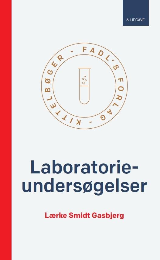 Cover for Lærke Smidt Gasbjerg · Laboratorieundersøgelser (Innbunden bok) [6. utgave] (2016)
