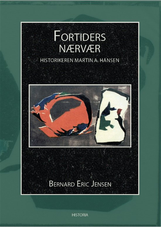 Cover for Bernard Eric Jensen · Fortiders nærvær (Sewn Spine Book) [1.º edición] (2020)