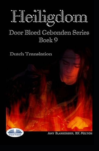 Cover for Rk Melton · Heiligdom: Door bloed gebonden boek 9 - Door Bloed Gebonden (Paperback Bog) (2020)