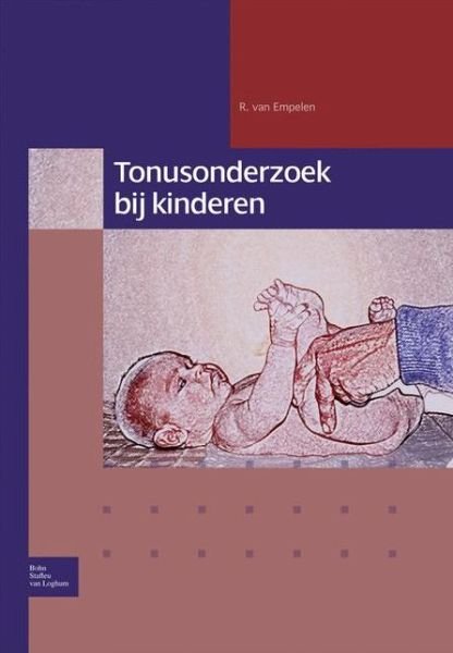 Cover for R Van Empelen · Tonusonderzoek Bij Kinderen (Pocketbok) [2007 edition] (2006)